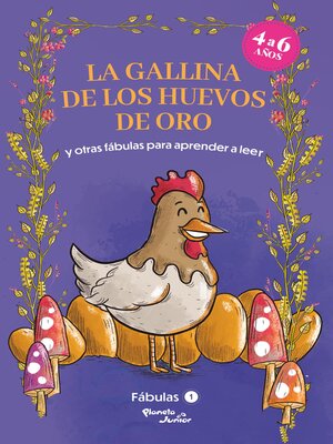 cover image of Fábulas 1. La gallina de los huevos de oro y otras fábulas para aprender a leer